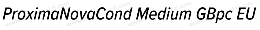 ProximaNovaCond Medium GBpc EUC H字体转换